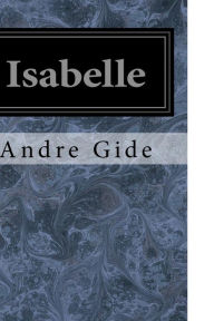 Title: Isabelle, Author: André Gide