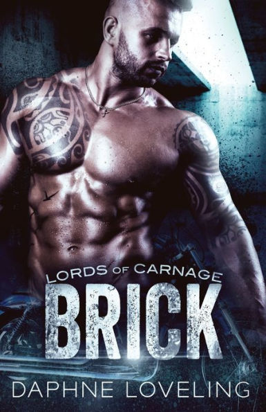 Brick: Lords of Carnage MC