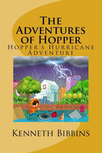 The Adventures of Hopper: Hopper's Hurricane Adventure
