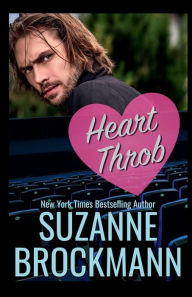 Title: Heartthrob: Reissue Originally Published in 1999, Author: Suzanne Brockmann