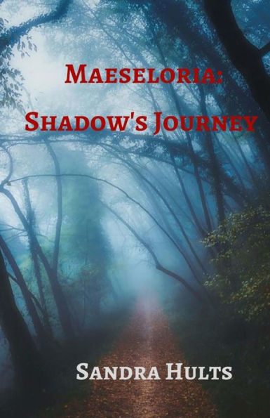 Maeseloria: Shadow's Journey