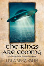 The Kings are Coming: A Multigenerational Intergalactic Odyssey