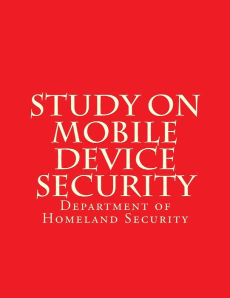 Study on Mobile Device Security