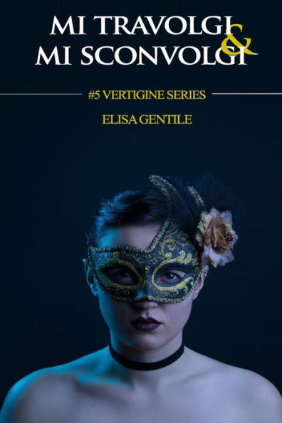 Mi Travolgi & Mi Sconvolgi