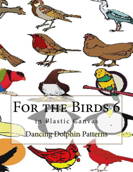 For the Birds 6: in Plastic Canvas
