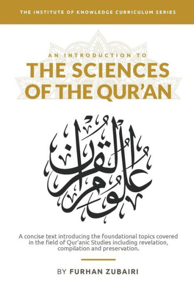 An Introduction to the Sciences of the Qur'an