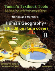 Title: Norton & Mercier's Human Geography 9th edition+ Activities Bundle: Bell-ringers, warm-ups, multimedia responses & online activities to accompany this AP* Human Geography text, Author: David Tamm