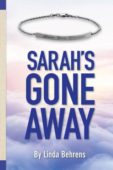 Sarah's Gone Away: Romance Novel