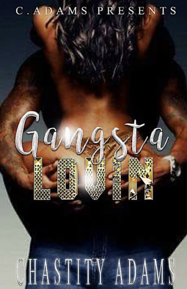 Gangsta Lovin