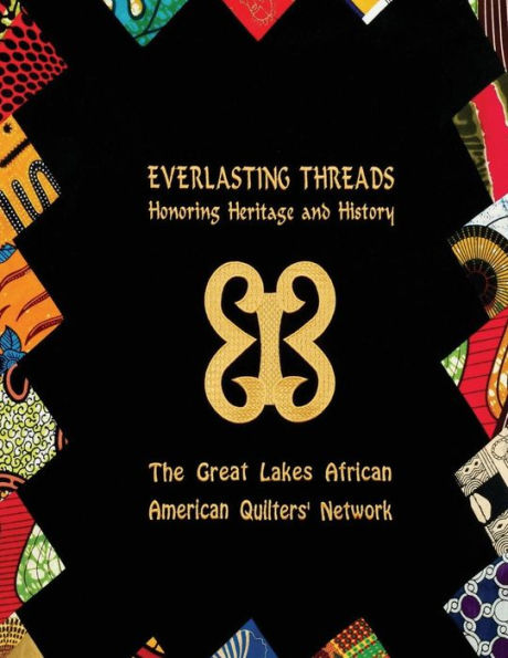 Everlasting Threads: Honoring Heritage and History