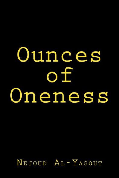 Ounces of Oneness