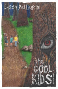 Title: The Cool Kids, Author: Jason Pellegrini