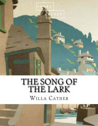 Title: The Song of the Lark, Author: Sheba Blake