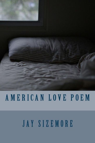 American Love Poem