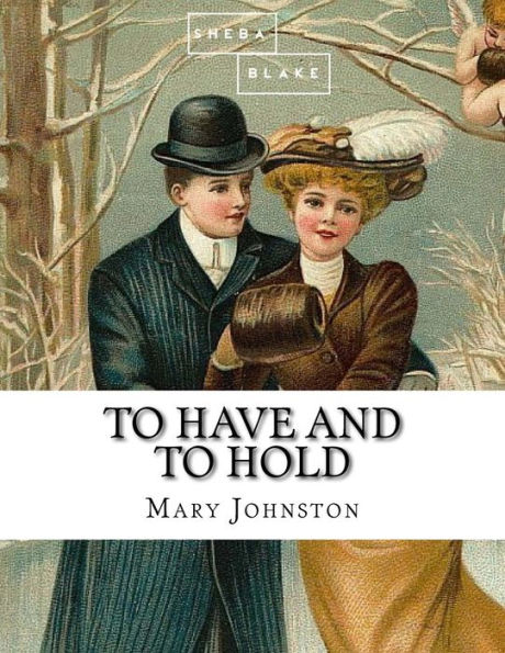 To Have and To Hold