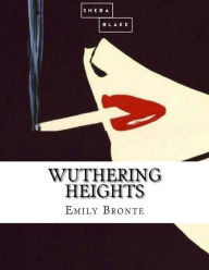 Title: Wuthering Heights, Author: Sheba Blake