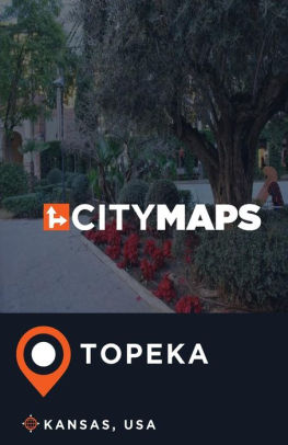 City Maps Topeka Kansas Usa By James Mcfee Paperback Barnes