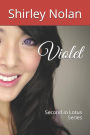 Violet: Second in the Lotus series