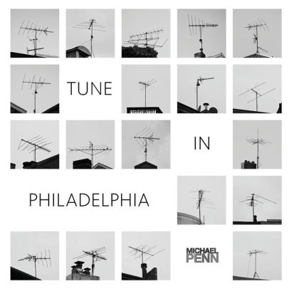 Tune In Philadelphia A Collection Of 75 Rooftop Antenna Images