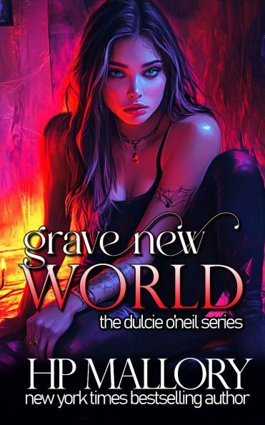 Grave New World (Dulcie O'Neil Series #8)