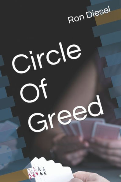 Circle Of Greed