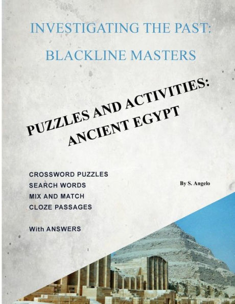 Investigating the Past: BlackLine Masters: Puzzles & Activities: Ancient Egypt