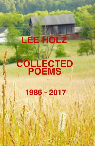 Collected Poems: 1985-2017