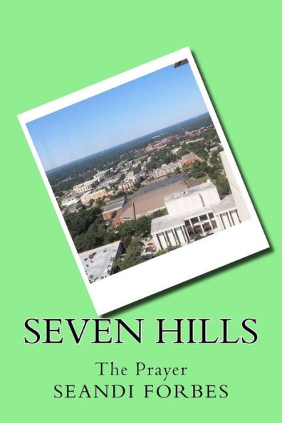 Seven Hills: The Prayer