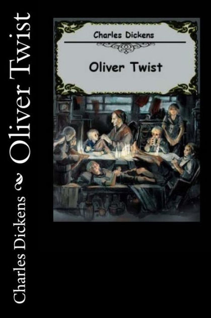 Oliver Twist by Charles Dickens, Paperback | Barnes & Noble®