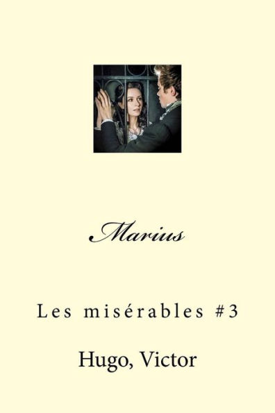 Marius: Les misï¿½rables #3