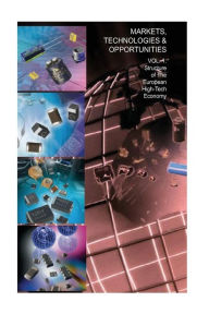 Title: The Structure of The European High-Tech Economy, Author: Dennis M Zogbi