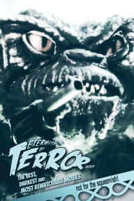 Title: Eternity of Terror 2017: The Best, Darkest and Most Rewatchable Movies, Author: Steve Hutchison