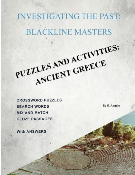 Investigating the Past: BlackLine Masters: Puzzles & Activities: Ancient Greece