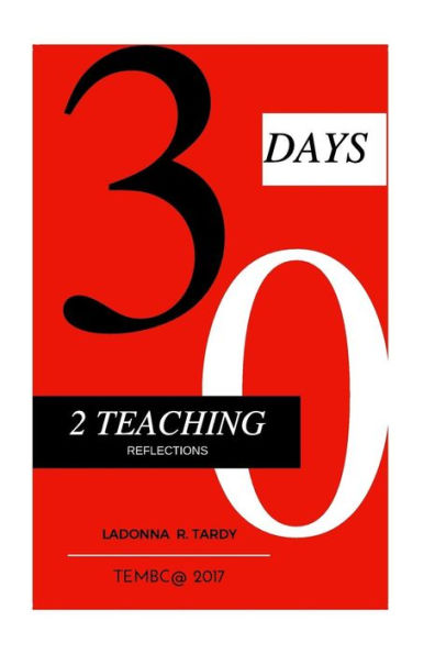 30 Days 2 Teach: A Teacher's Guide