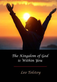 Title: The Kingdom of God Is Within You, Author: Constance Garnett