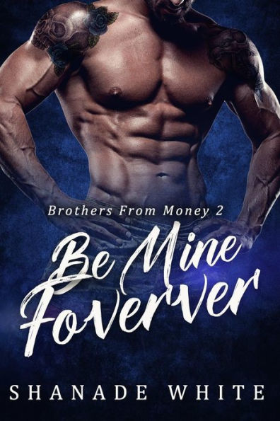 Be Mine Forever