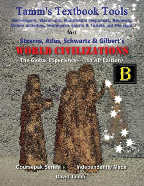 Stearns' World Civilizations 7th edition+ Activities Bundle: Bell-ringers, warm-ups, multimedia responses & online activities to accompany this AP* World History text