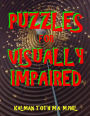 Puzzles for Visually Impaired: 133 Extra Large Print Themed Word Search Puzzles