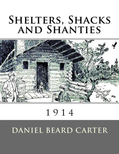 Shelters, Shacks and Shanties