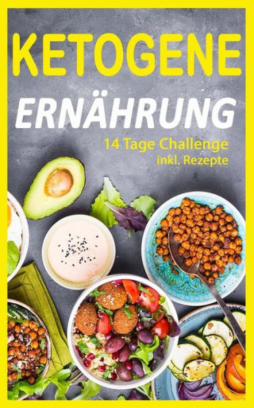 Ketogene Ernährung: 14 Tage Challenge (inkl. Rezepte)