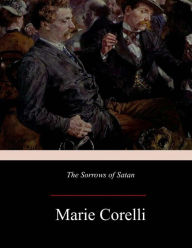 Title: The Sorrows of Satan, Author: Marie Corelli