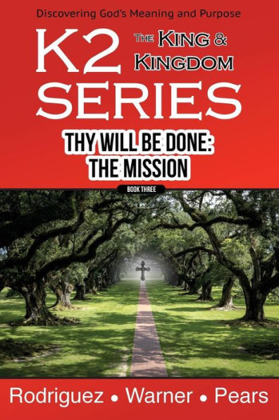K2 Series, Thy Will Be Done: The Mission