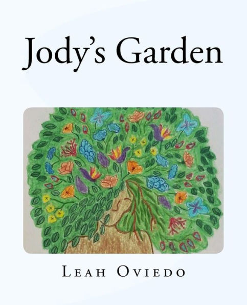 Jody's Garden