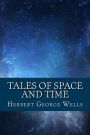 Tales of Space and Time