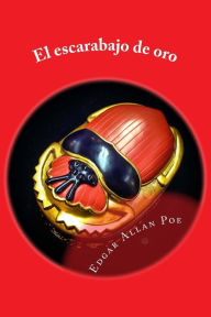 Title: El escarabajo de oro, Author: Edgar Allan Poe