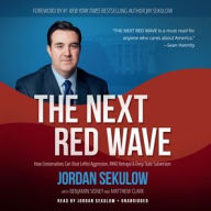 Title: The Next Red Wave: How Conservatives Can Beat Leftist Aggression, RINO Betrayal & Deep State Subversion, Author: Jordan Sekulow
