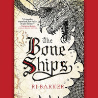 Title: The Bone Ships, Author: RJ Barker