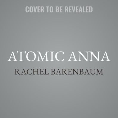 Atomic Anna Lib/E