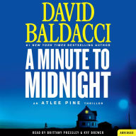 Title: A Minute to Midnight (Atlee Pine Series #2), Author: David Baldacci