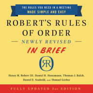 Title: Robert's Rules of Order Newly Revised in Brief, 3rd Edition, Author: Henry M Robert